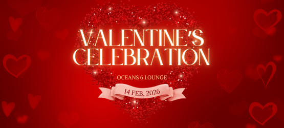 Oceans 6 Valentine Celebration